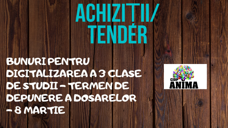 UE//CIDP ANIMA anunță selectarea agentului economic în vederea digitalizării a 3 clase de studii