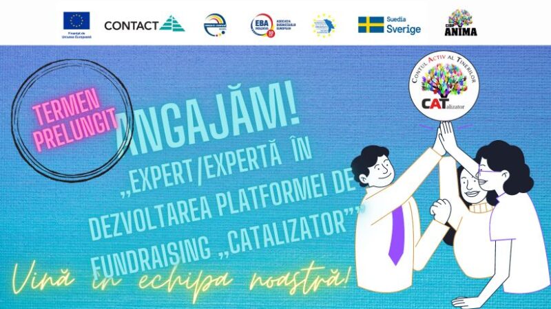 (Română) Angajam Expert/Experta in dezvoltarea platformei de Fundraising «CATALIZATOR»