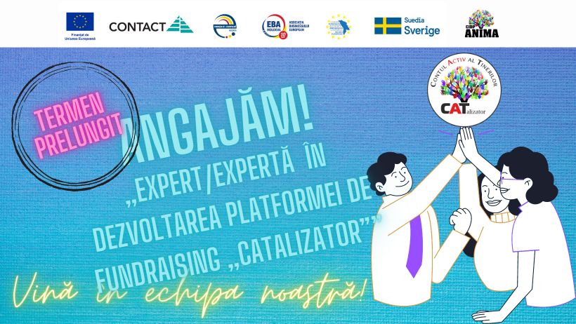 (Română) Angajam Expert/Experta in dezvoltarea platformei de Fundraising «CATALIZATOR»