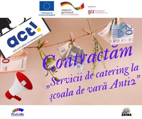 Contractăm „Servicii de catering la școala de vară Anti 2 ”